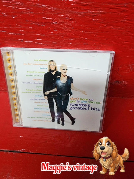 ROXETTE - DON'T BORE US - GET TO THE CHORUS! ROXETTE'S GREATESt *DISC LIKE NEW *