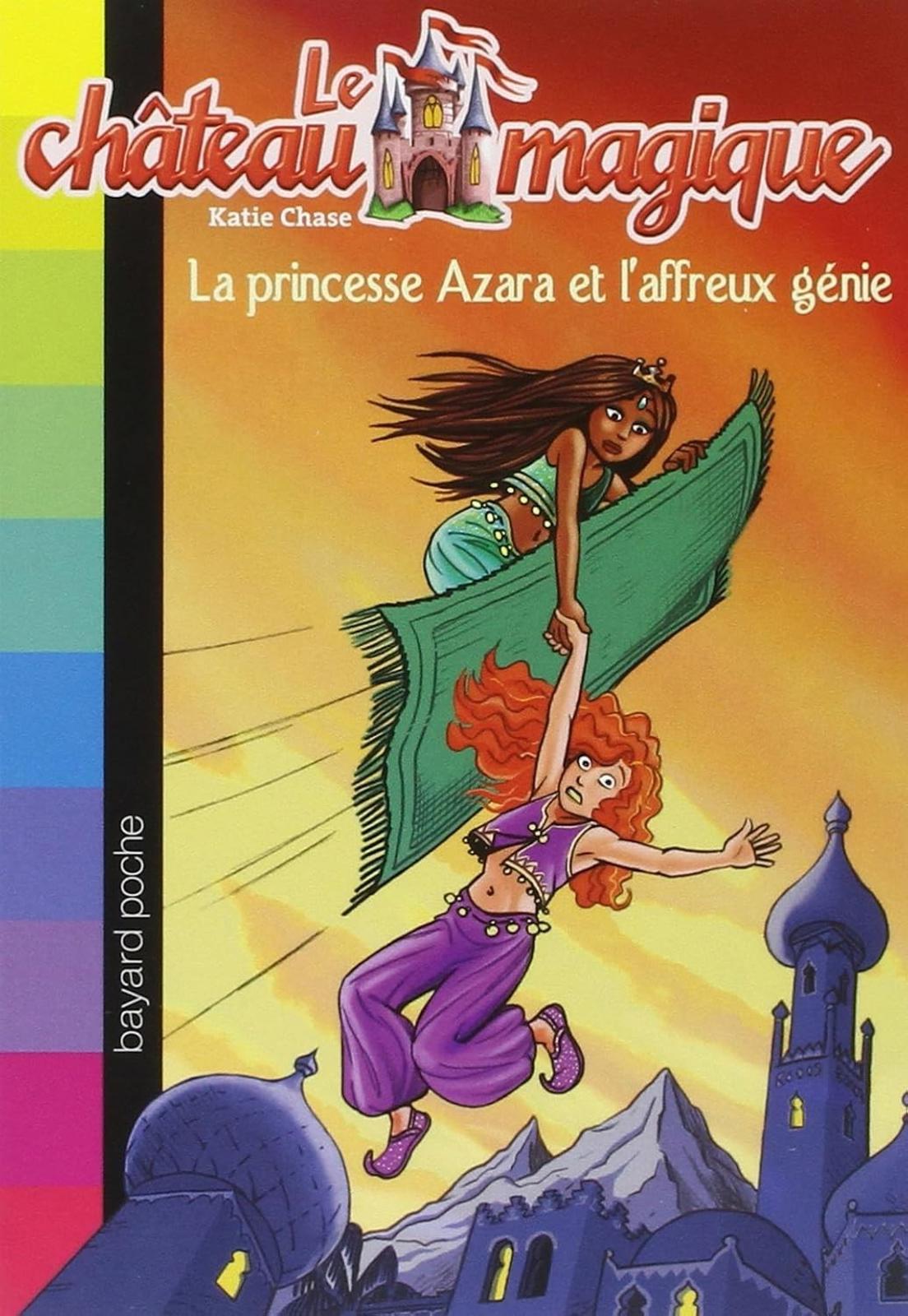 La princesse Azara et l'affreux génie - Katie Chase - comme neuf!