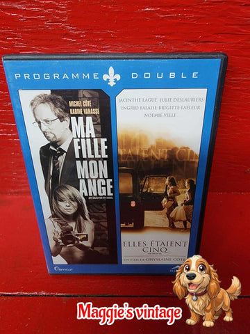 Ma fille mon ange / Elles étaient cinq Dvd COMME NEUF